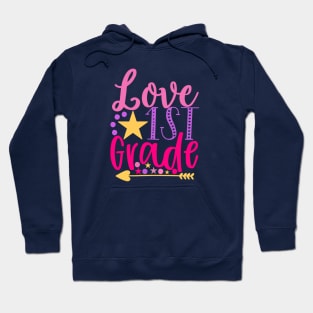 Love First Grade Hoodie